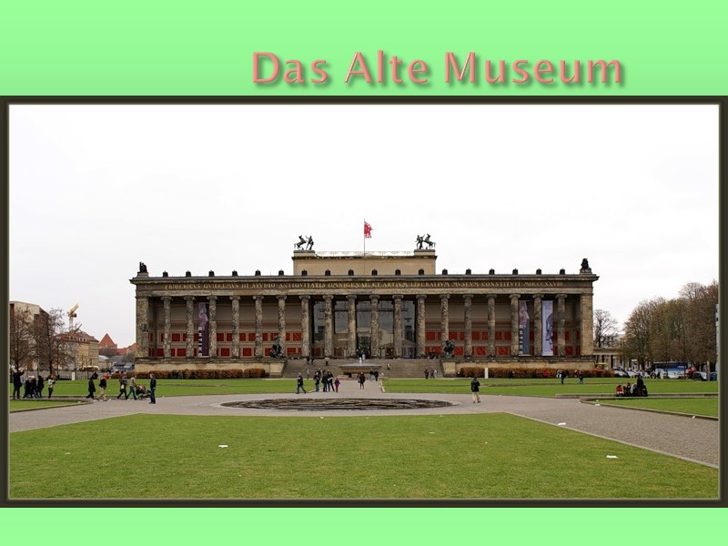 Das Alte Museum